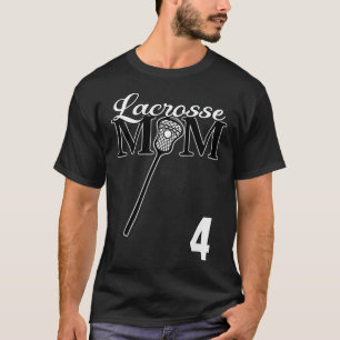 Womens Ladies Lacrosse Mum LAX #4 Player Jersey Fa T-Shirt
