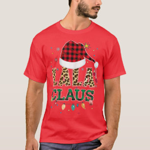 Womens Lala Claus Santa Hat Grandma Lala Buffalo L T-Shirt