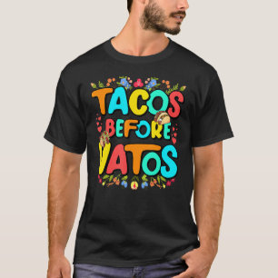 Womens Latina Funny Tacos Before Vatos Valentines T-Shirt