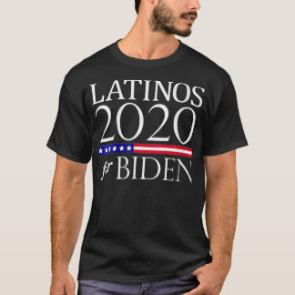 Womens Latinos for Biden 2020 T-Shirt
