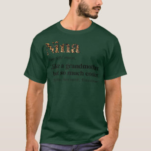Womens Leopard Nina Definition Funny Grandma Gift T-Shirt