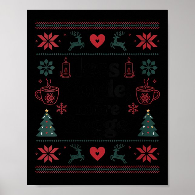 Womens Less Jingle More Hygge Christmas Swedish No Poster (Front)