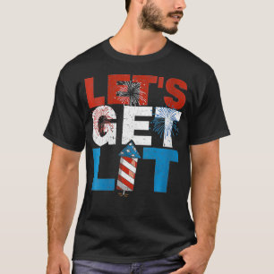 Womens Let's Get Lit Funny Fireworks 4th Of July U T-Shirt