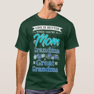 Womens Life is mum grandma & great grandma grandmo T-Shirt