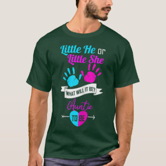 Womens Little He or Little She Auntie to be  Gende T-Shirt