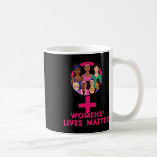 Womens' Lives Sticker Coffee Mug