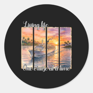 Womens Living Life One Cruise At A Time Island Classic Round Sticker