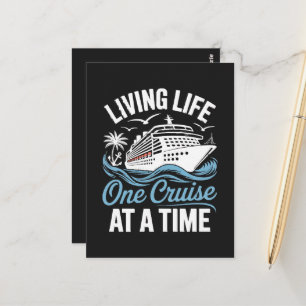 Women's Living Life One Cruise at A Time Postcard