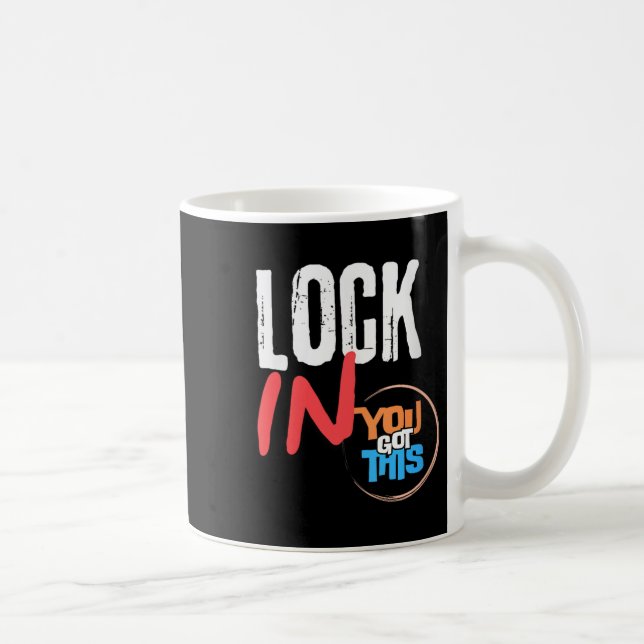 Womens Lock In You Got This Teacher Testing Motiva Coffee Mug (Right)