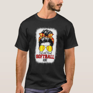 Womens Loud & Proud Softball Aunt Messy Bun Aunt B T-Shirt
