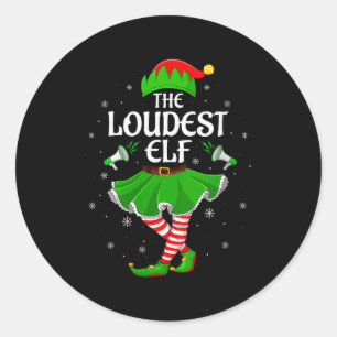 Womens Loudest Elf Christmas Family Girls Women El Classic Round Sticker