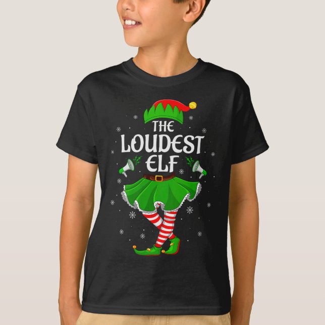 Womens Loudest Elf Christmas Family Girls Women El T-Shirt (Front)