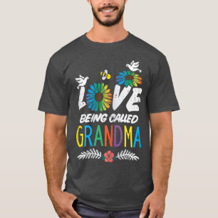 Womens Love Being Called Grandma Flower Mothers Da T-Shirt