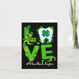 Women's love dental life st patricks day dentist card