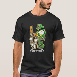 Womens Love Gammie Life Gnome Funny St Patrick's D T-Shirt