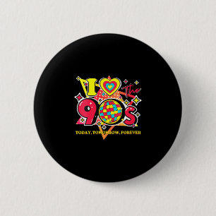 Women's love the 90's retro vintage nineties 6 cm round badge