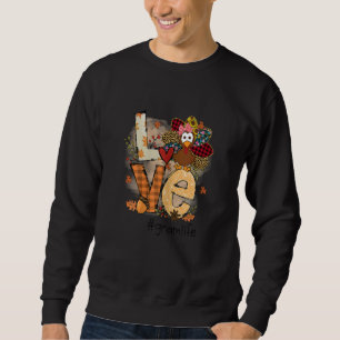 Womens Love Turkey Gram Life Thanksgiving Fall Wom Sweatshirt