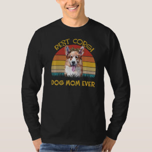 Womens Lovely Dog Holder Dog Best Dog Mum Corgi T-Shirt