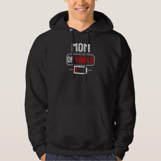 Womens Low Battery With Saying Mum Of A Four Girls Hoodie