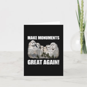 Womens Make Monuments Great Again! Donald Trump On Card