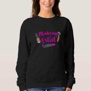 Womens Makeup Artist Sweatshirt