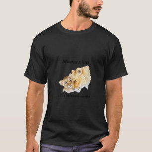 Womens Mama Lion Cubs Lioness Don t Mess With Mama T-Shirt