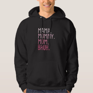 Womens Mama Mummy Mum Bruh Mummy And Me Mum Retro Hoodie