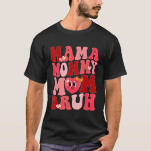 Womens Mama Mummy Mum Bruh Retro Groovy Happy Vale T-Shirt