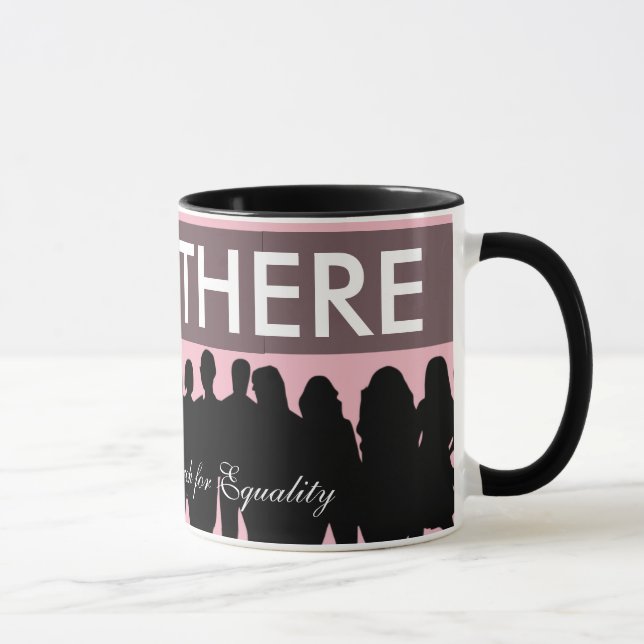 Women's March Equality Protesters "I Was There" Mug (Right)