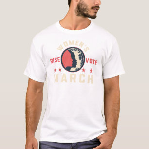 women's march rise and vote president T-Shirt
