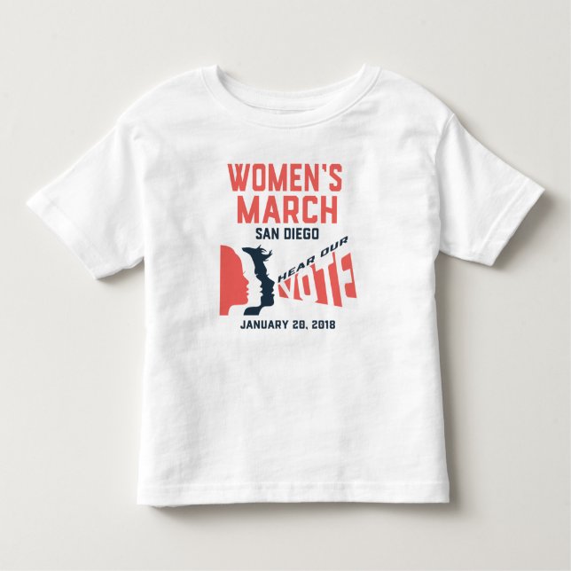 Women's March San Diego Official Toddler T-shirt (Front)
