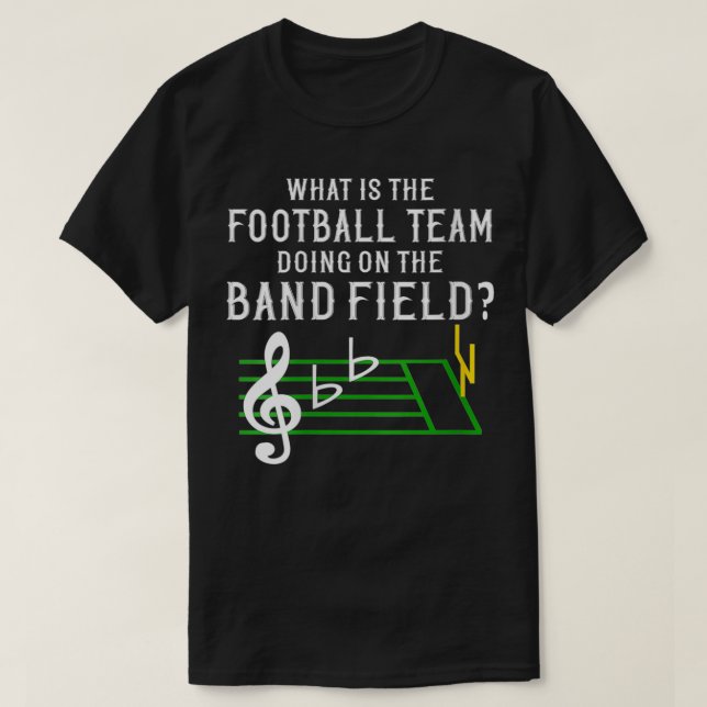 Womens Marching Band What Is The Football Team Doi T-Shirt (Design Front)