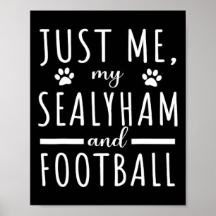 Womens Me My Sealyham And Football Mum Funny Dog L Poster