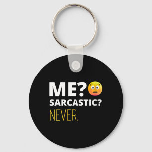 Womens Me_ Sarcastic_ Funny Quote Humour V-Neck Key Ring
