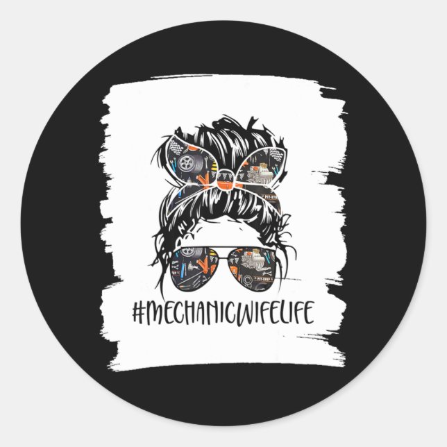 Womens Mechanicwifelife Mechanic Wife Life Messy Classic Round Sticker (Front)