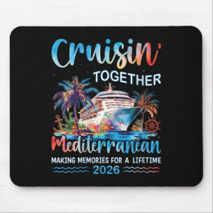 Womens Mediterranean Cruise 2026 Family Vacation C Mouse Pad