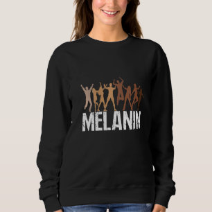 Womens Melanin Black Pride Black History Month Bla Sweatshirt