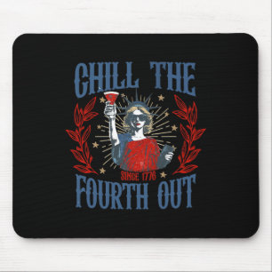 Womens Mens 4th Of July Chill The Fourth Out Since Mouse Pad