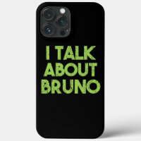 Womens Mens I Talk About Bruno Funny kids boys