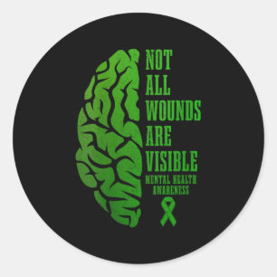 Womens Mental Health Awareness S Not All Wounds Ar Classic Round Sticker