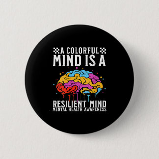 Womens Mental Health Warrior Mind Mental Health Aw 6 Cm Round Badge