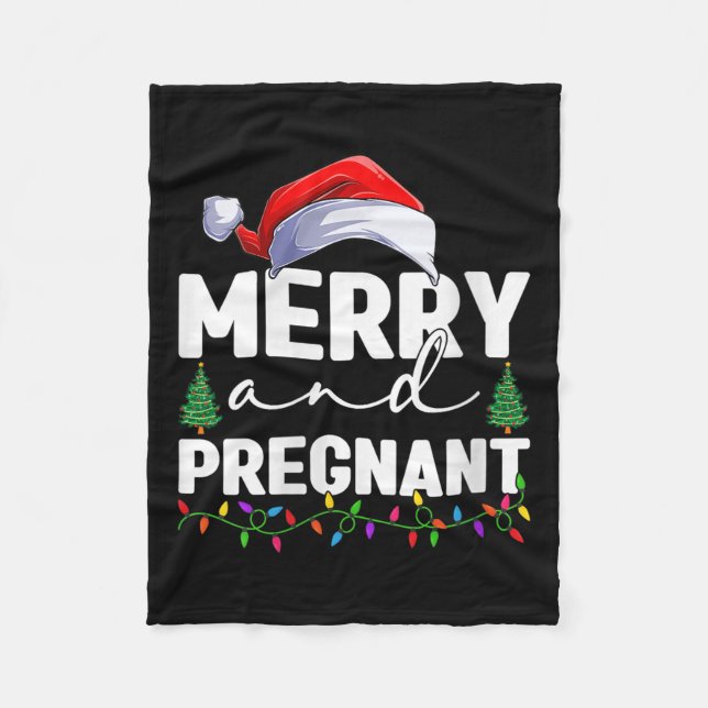 Womens Merry And Pregnant Christmas Pregnancy Anno Fleece Blanket (Front)