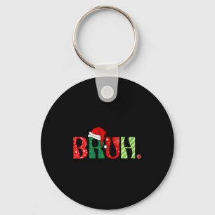 Womens Merry Christmas Bruh Santa Claus Snow Xmas Key Ring