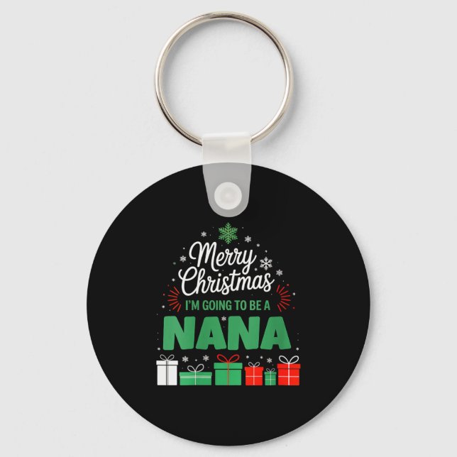 Womens Merry Christmas I'm Going To Be A Nana Preg Key Ring (Front)
