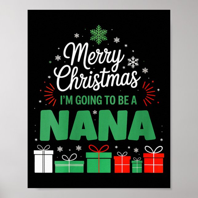 Womens Merry Christmas I'm Going To Be A Nana Preg Poster (Front)