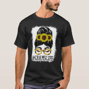 Womens Messy Bun Grams Life Grandma Sunflowers Cut T-Shirt