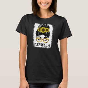 Womens Messy Bun Granny Life Grandma Sunflowers Cu T-Shirt