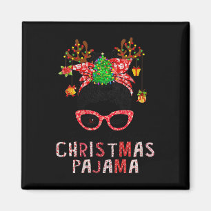 Womens Messy Bun This Is My Christmas Pajama Xmas Magnet
