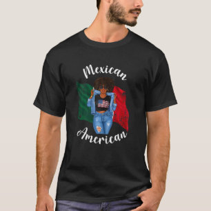 Womens Mexican American Afro Woman Queen Diva Mum T-Shirt