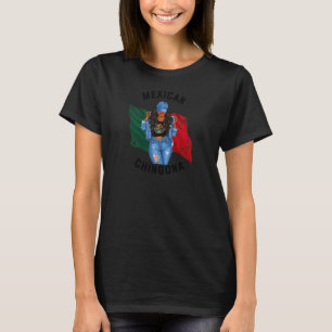 Womens Mexican Chingona Flag Of Mexico Womens Mum T-Shirt